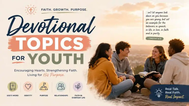 Timeless Devotional Topics for Youth