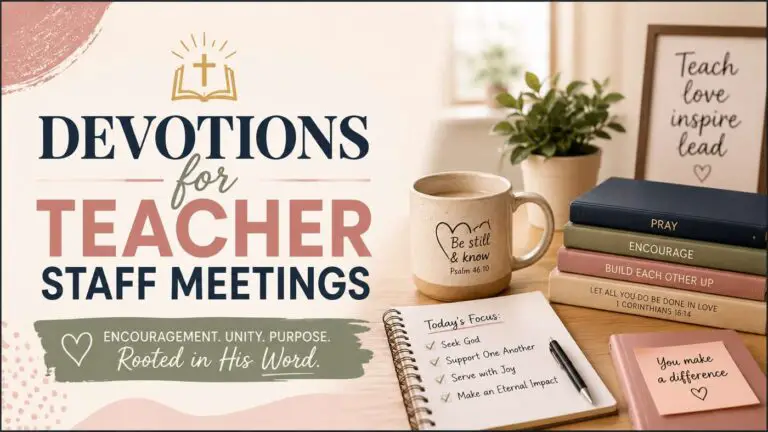 Devotions for Teacher Staff Meetings With Prayers