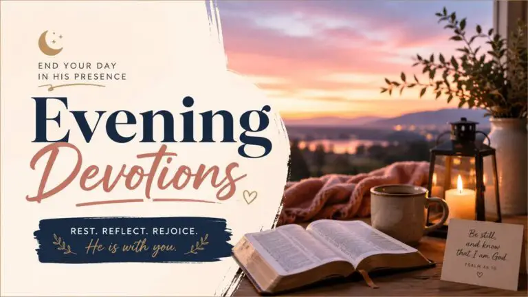 Soothing Evening Devotions