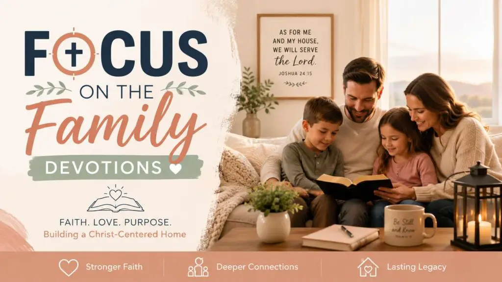 focus on the family devotions