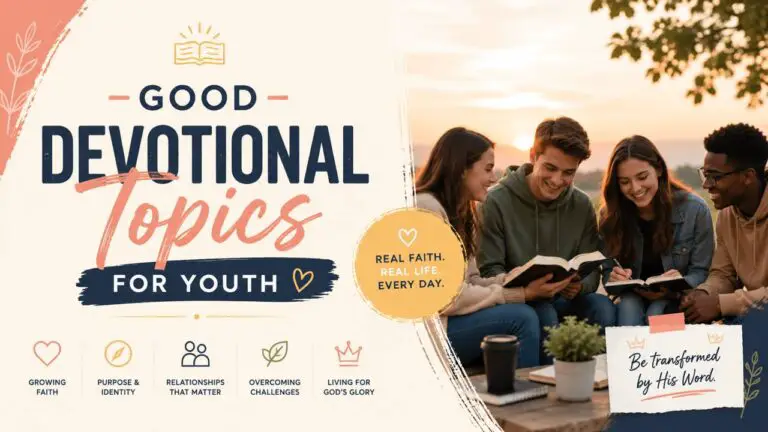Good Devotional Topics for Youth