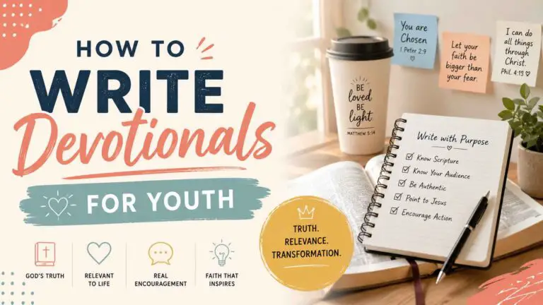 How to Write a Devotional for Youth