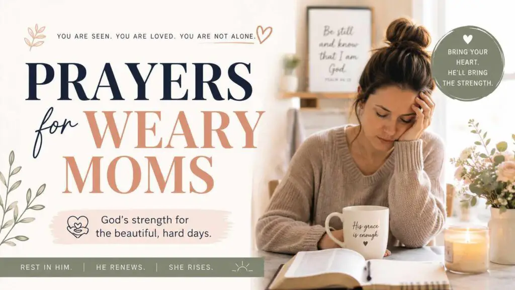 prayer for weary mom