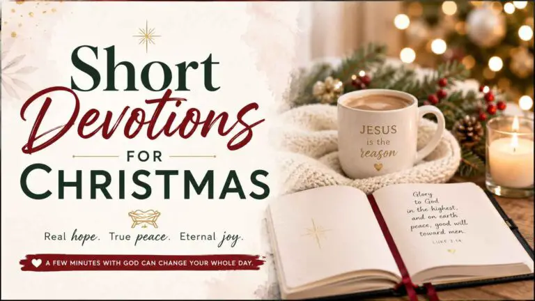 Short Devotions for Christmas With Scripture and Prayer