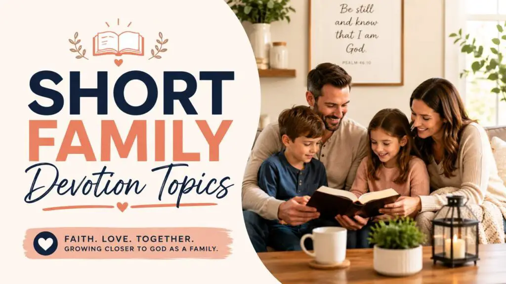 short family devotion topics