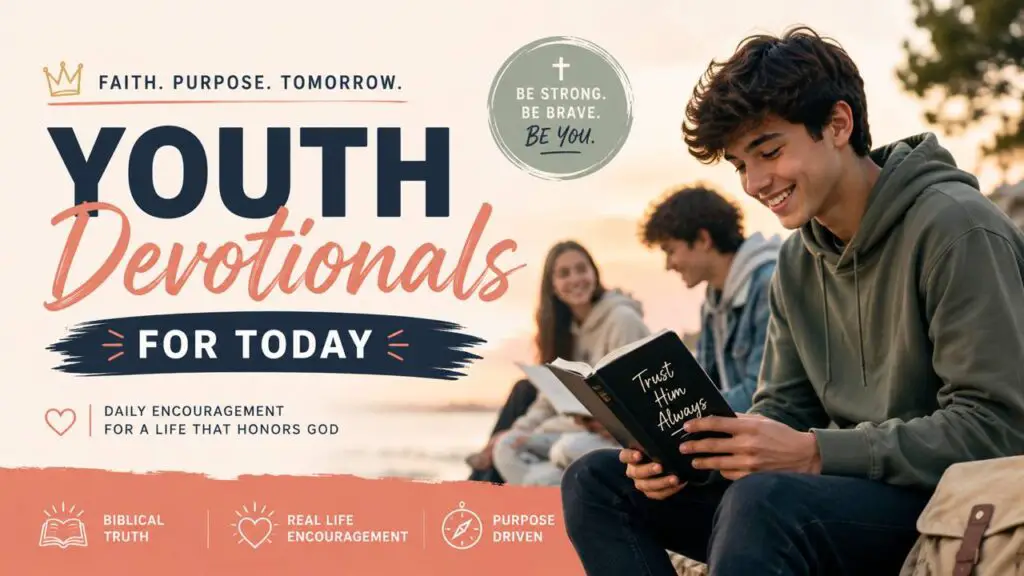 youth devotional for today