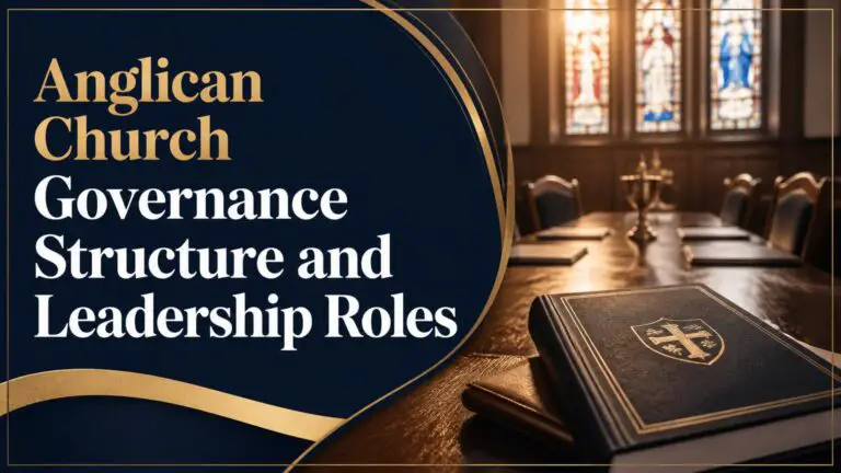 Anglican Church Governance Structure and Leadership Roles