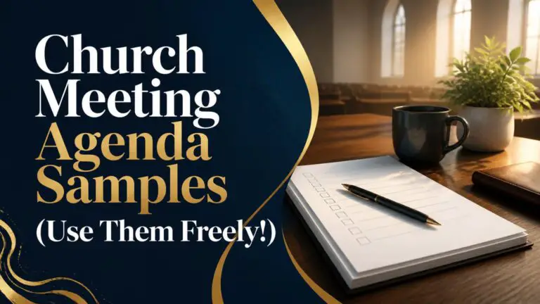 Church Meeting Agenda Samples (Use Them Freely!)