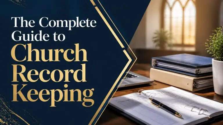 The Complete Guide to Church Record Keeping