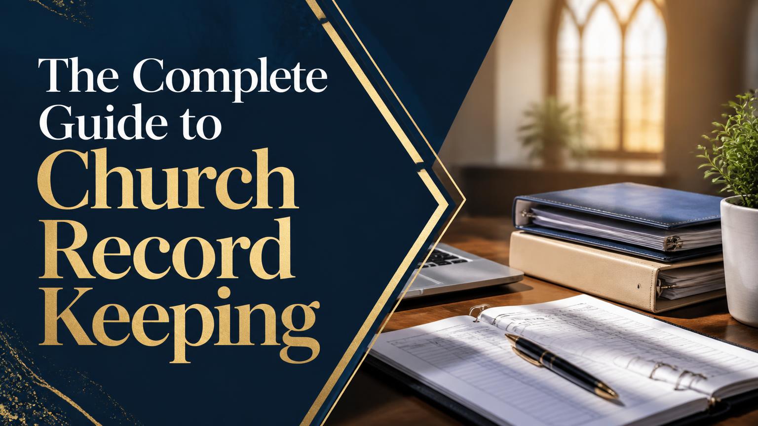 Church Record Keeping