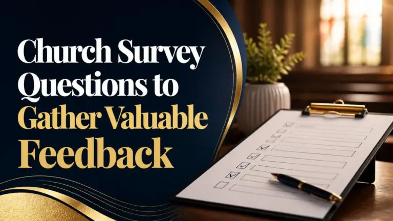 Church Survey Questions to Gather Valuable Feedback