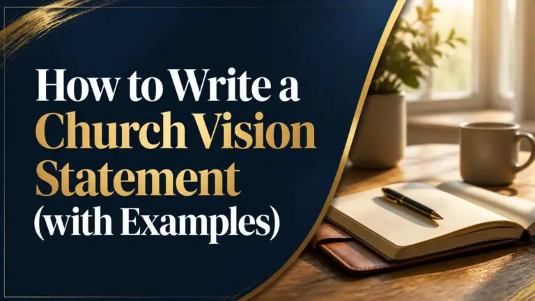How to Write a Church Vision Statement (with Examples)