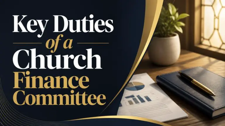 Key Duties of a Church Finance Committee