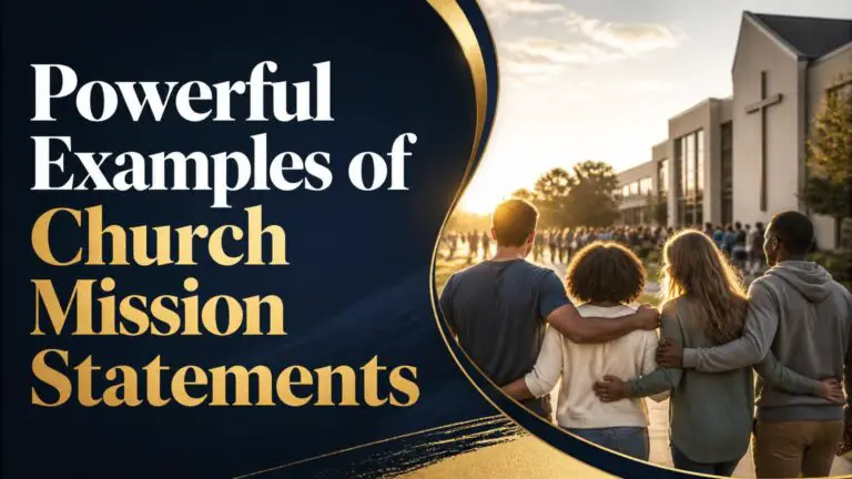 Powerful Examples of Church Mission Statements
