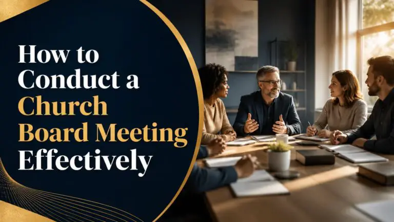 How to Conduct a Church Board Meeting Effectively