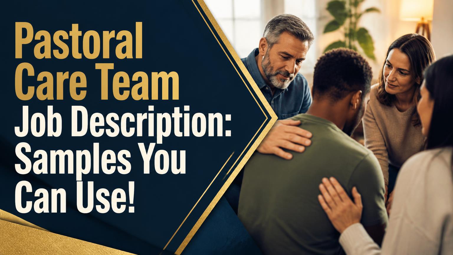 Pastoral Care Team Job Description