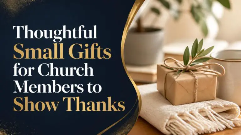 Thoughtful Small Gifts for Church Members to Show Thanks